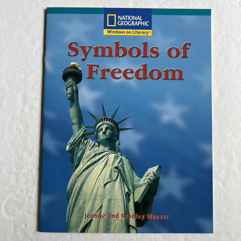 National Geographic Windows on Literacy Symbols of Freedom Paperback Book
